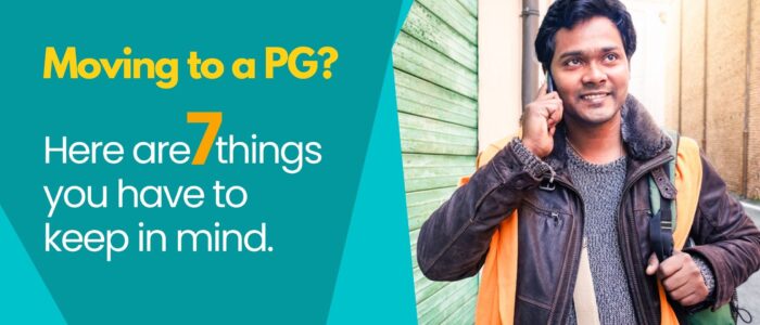 Moving to a PG in Pune? Here are 7 things you HAVE to keep in mind.